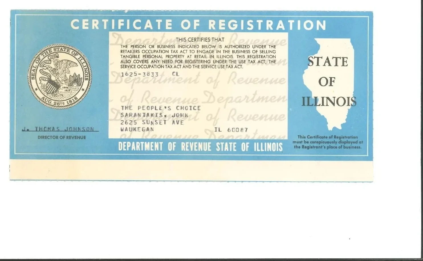 The 1982 State of Illinois Certificate of Registration issued to The People’s Choice, John Sarantakis, in Waukegan.
