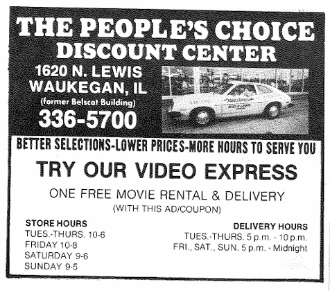 A July 1986 advertisement for The People’s Choice Discount Center at 1620 N. Lewis showing the Video Express delivery car, store hours, and delivery hours.