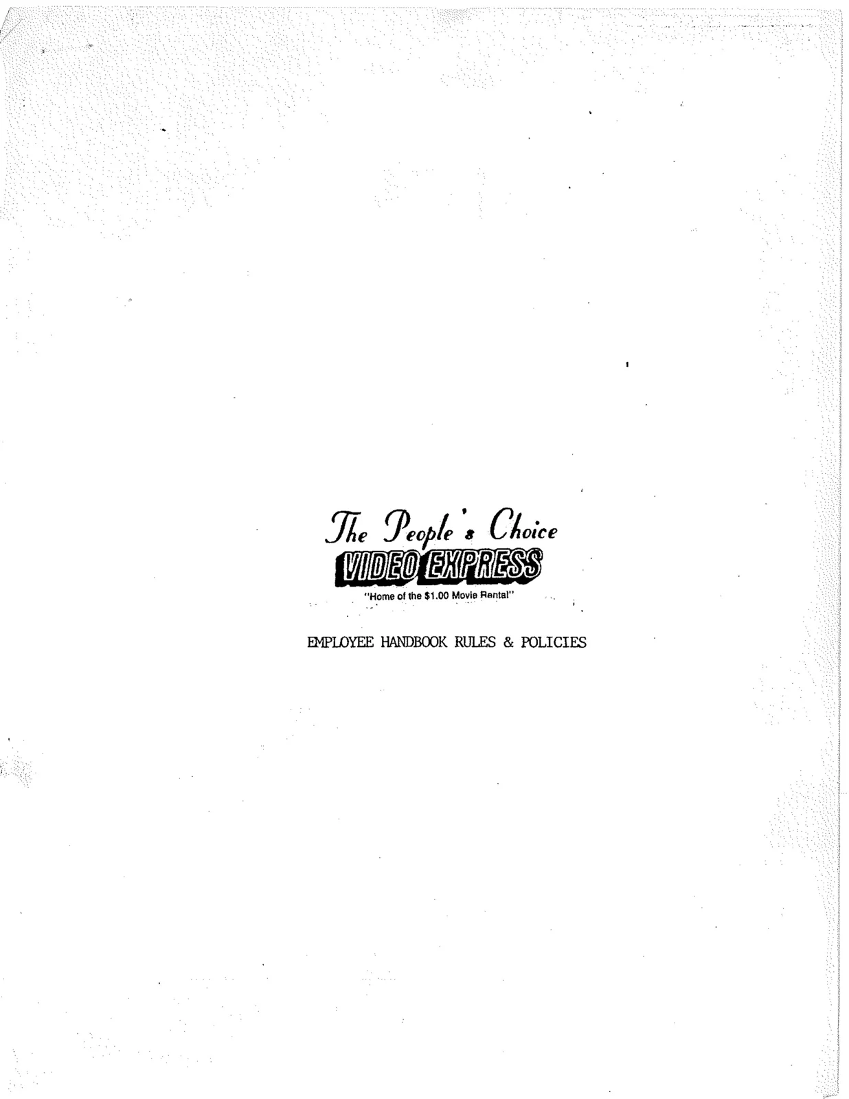 Cover page of The People’s Choice Video Express Employee Handbook Rules & Policies.