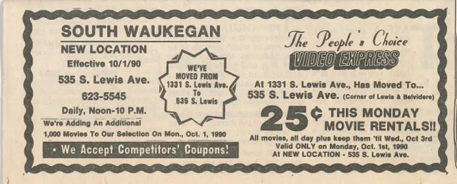 A September 21, 1990 News-Sun advertisement announcing the move and expansion of the People’s Choice Video Express south-side Waukegan location.