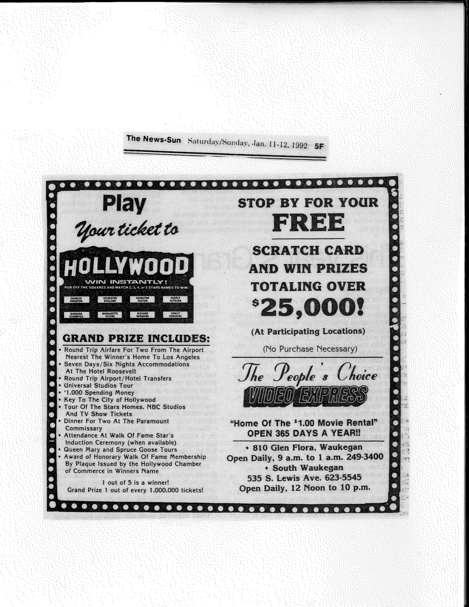 A January 11-12, 1992 News-Sun advertisement for The People’s Choice Video Express Your Ticket to Hollywood free scratch card giveaway with prizes over $25,000.